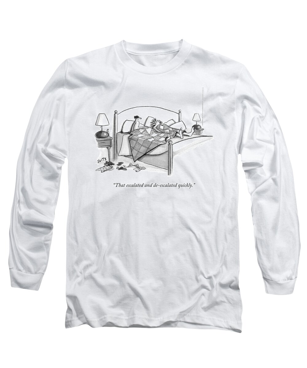“that Escalated And De-escalated Quickly.” Bed Long Sleeve T-Shirt featuring the drawing Escalation De-escalation by Julia Suits