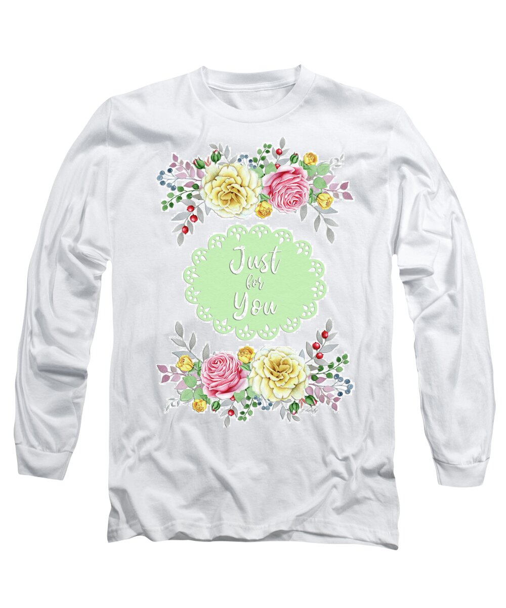 Just For You Long Sleeve T-Shirt featuring the mixed media Just For You - Kindness by Jordan Blackstone