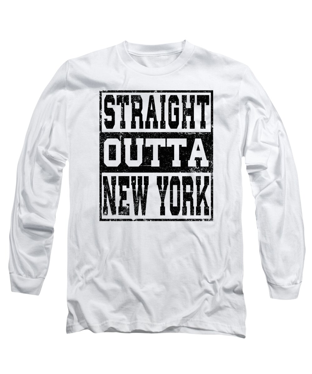 New York Straight Outta Long Sleeve T-Shirt featuring the digital art New York Straight outta New York Vintage #1 by Manuel Schmucker