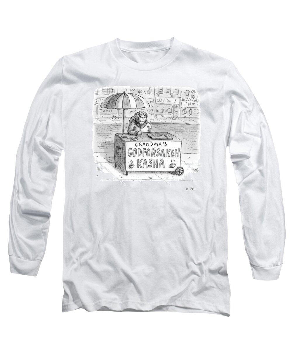 Captionless Long Sleeve T-Shirt featuring the drawing Grandma's Godforsaken Kasha by Roz Chast