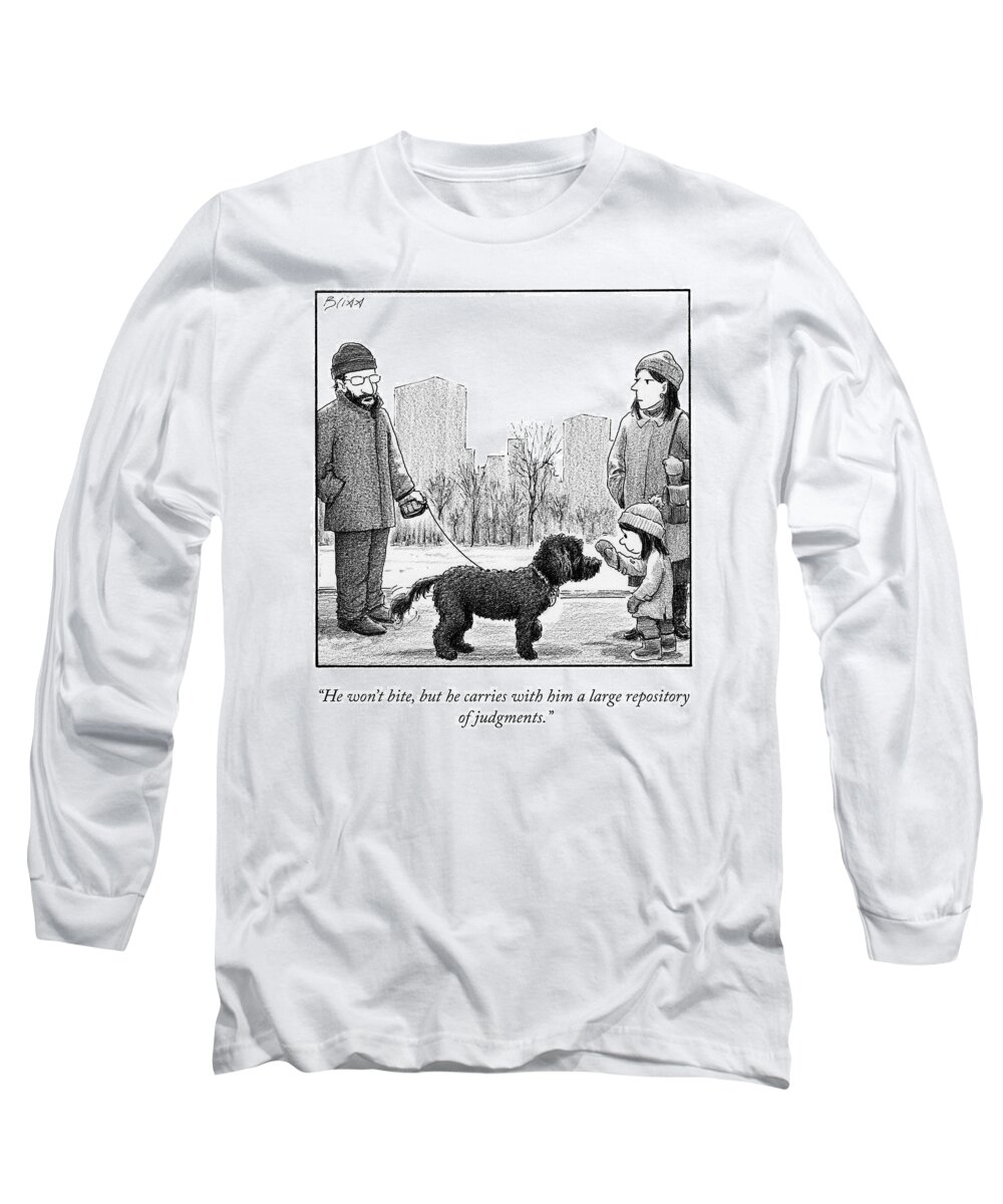 “he Won’t Bite Long Sleeve T-Shirt featuring the drawing He Won't Bite by Harry Bliss