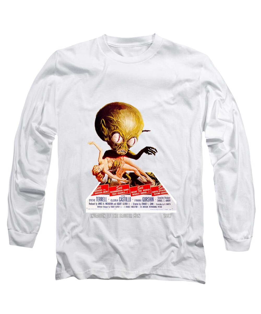 Invasion Long Sleeve T-Shirt featuring the mixed media ''Invasion of the Saucer Men'', 1957, 3d movie poster by Movie World Posters