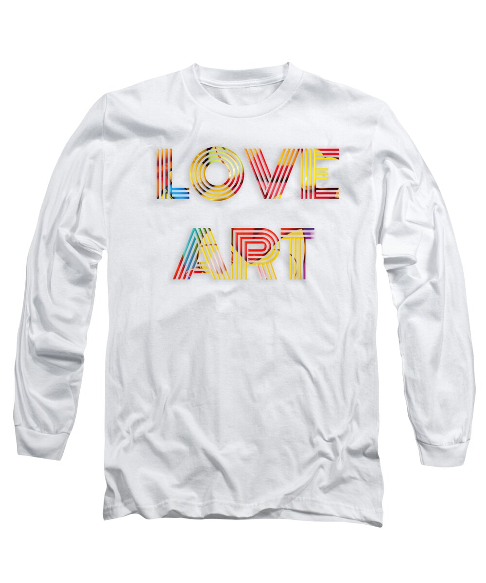 Modern Long Sleeve T-Shirt featuring the digital art Love Art by Rafael Salazar