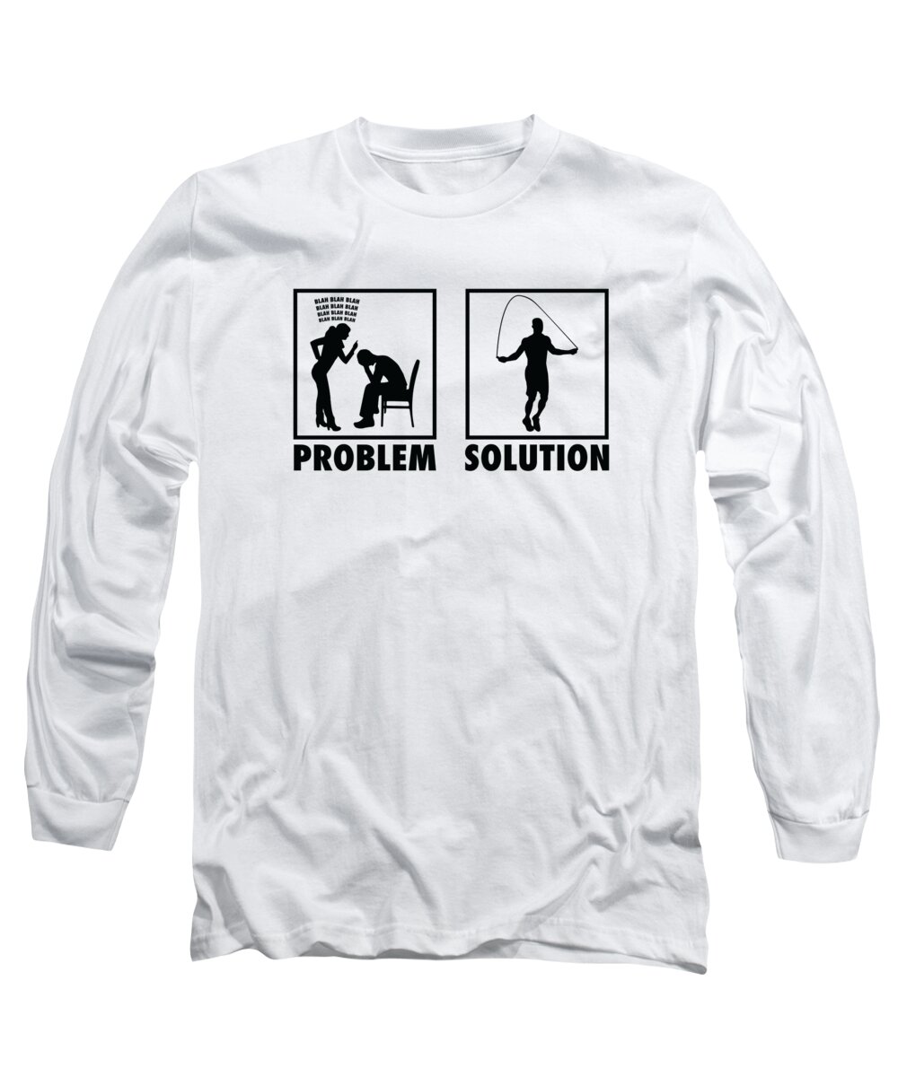 Fitness Long Sleeve T-Shirt featuring the digital art Rope Skipping Cross Fitter Statement Problem Solution by Toms Tee Store