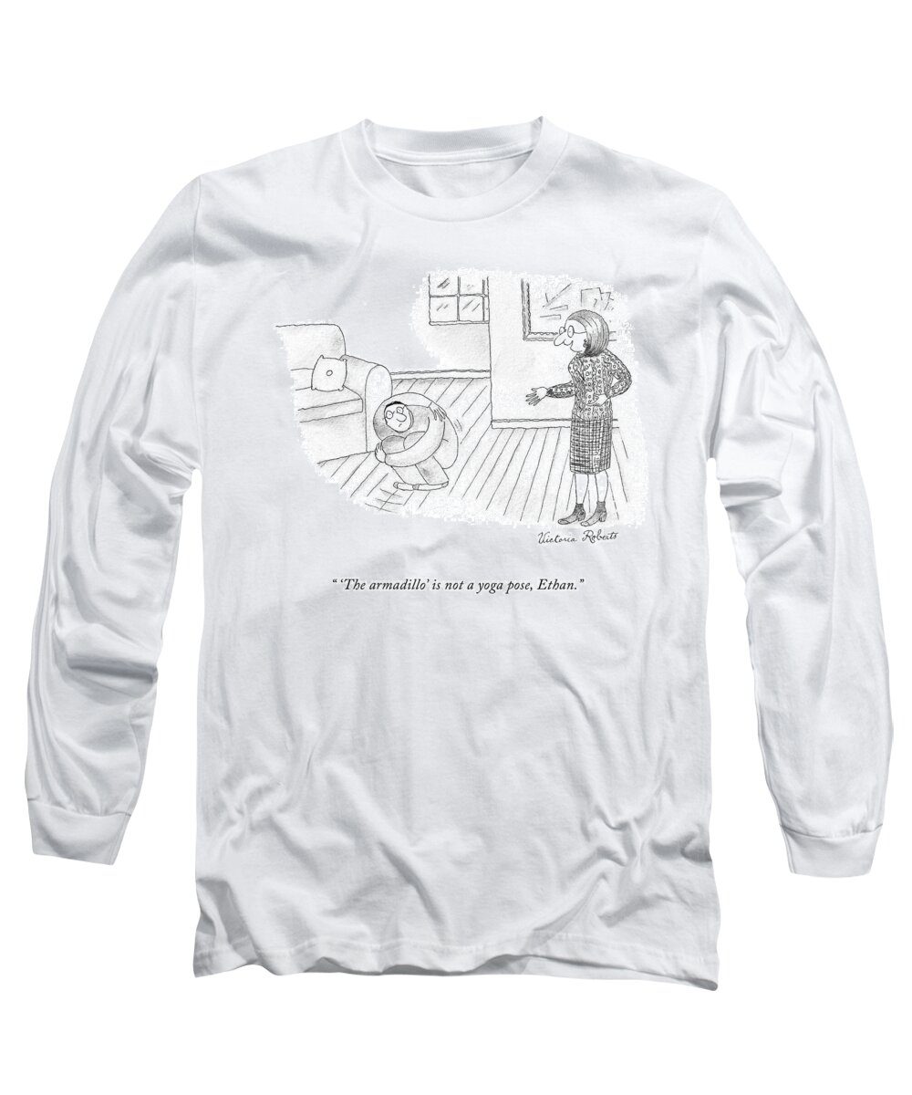'the Armadillo' Is Not A Yoga Pose Long Sleeve T-Shirt featuring the drawing The Armadillo by Victoria Roberts
