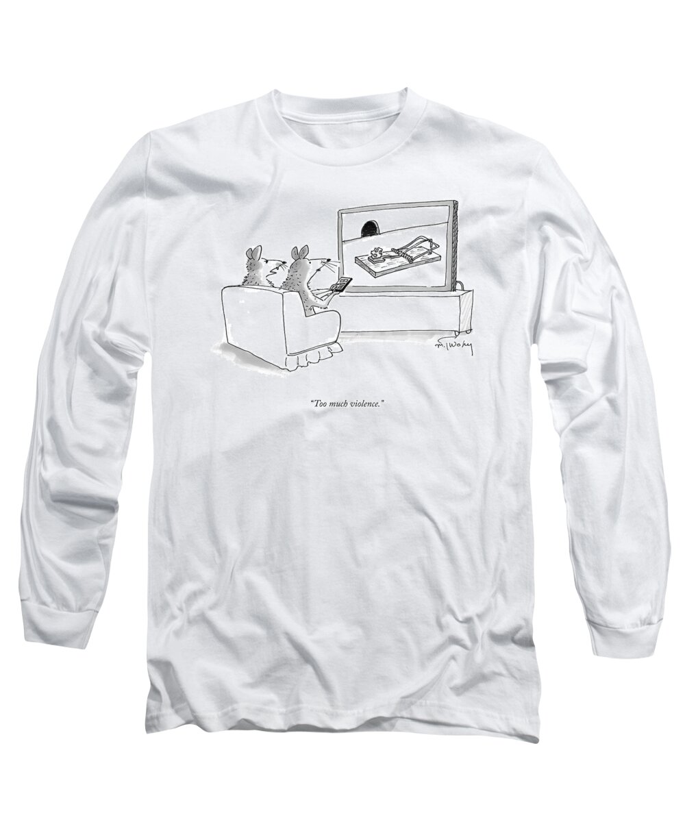 too Much Violence. Long Sleeve T-Shirt featuring the drawing Too Much Violence by Mike Twohy