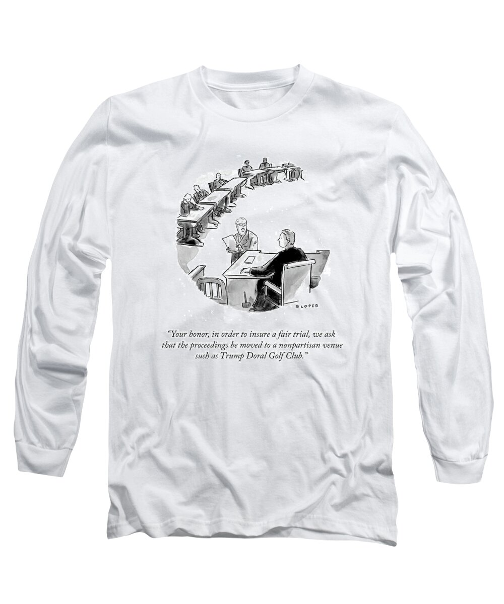 You Honor Long Sleeve T-Shirt featuring the drawing Trump Doral Golf Club by Brendan Loper