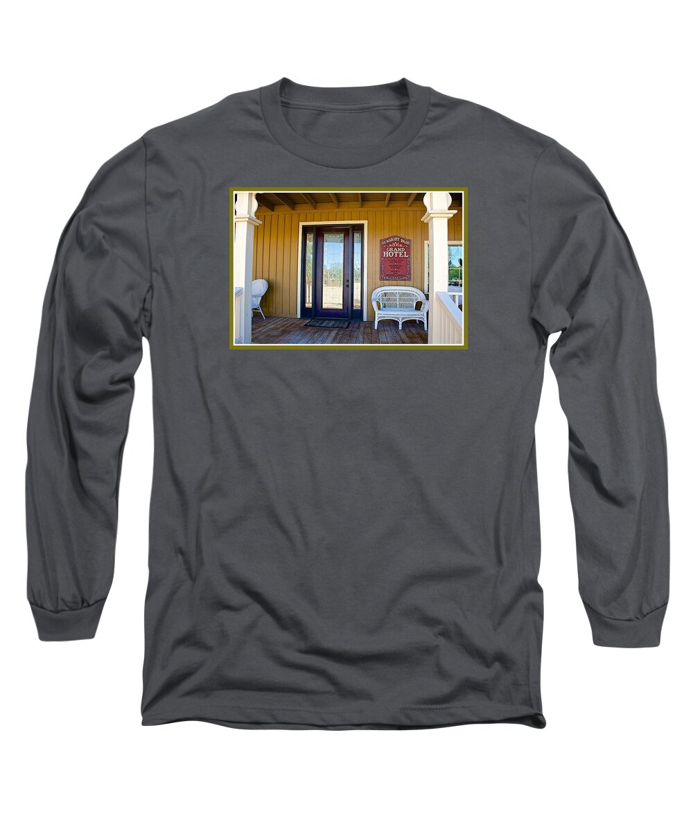 Wild West Long Sleeve T-Shirt featuring the photograph Grand Hotel Patio by Barbara Zahno