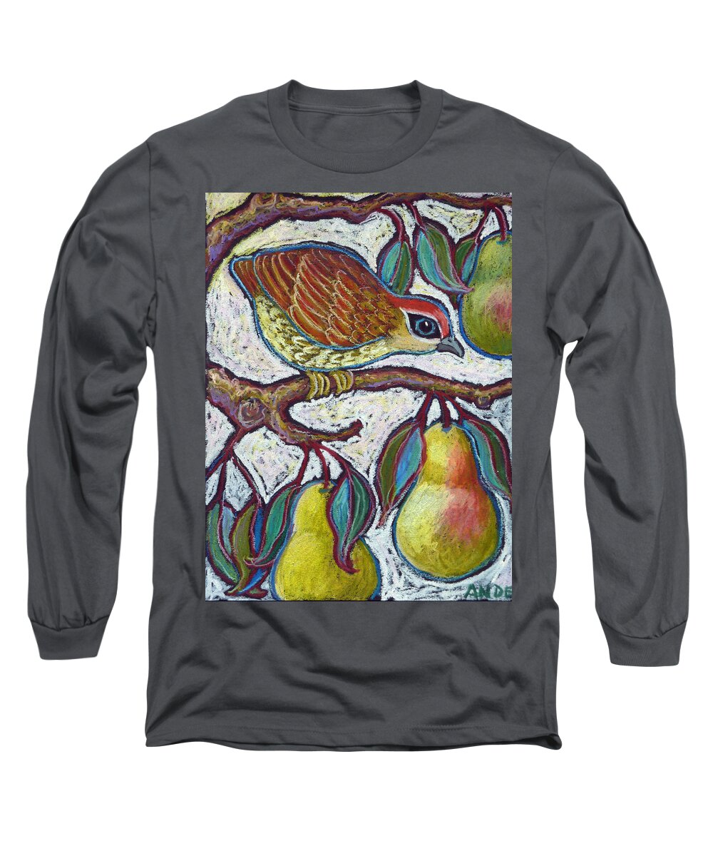 Partridge In A Pear Tree Long Sleeve T-Shirt featuring the painting Partridge in a Pear Tree 3 by Ande Hall