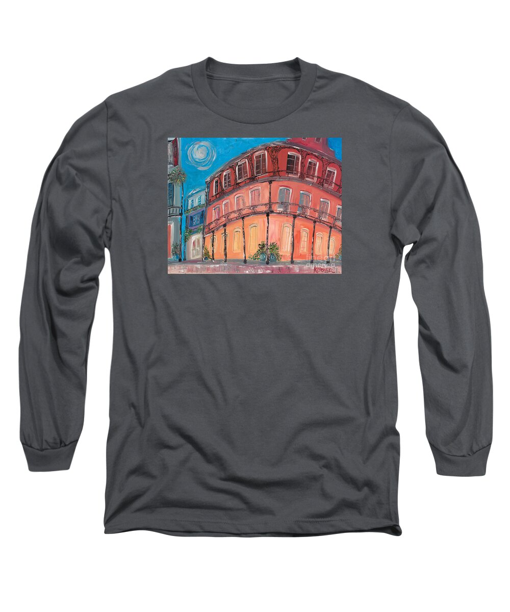 Colorful New Orleans Long Sleeve T-Shirt featuring the painting Royal Hotel Moon by Kerin Beard
