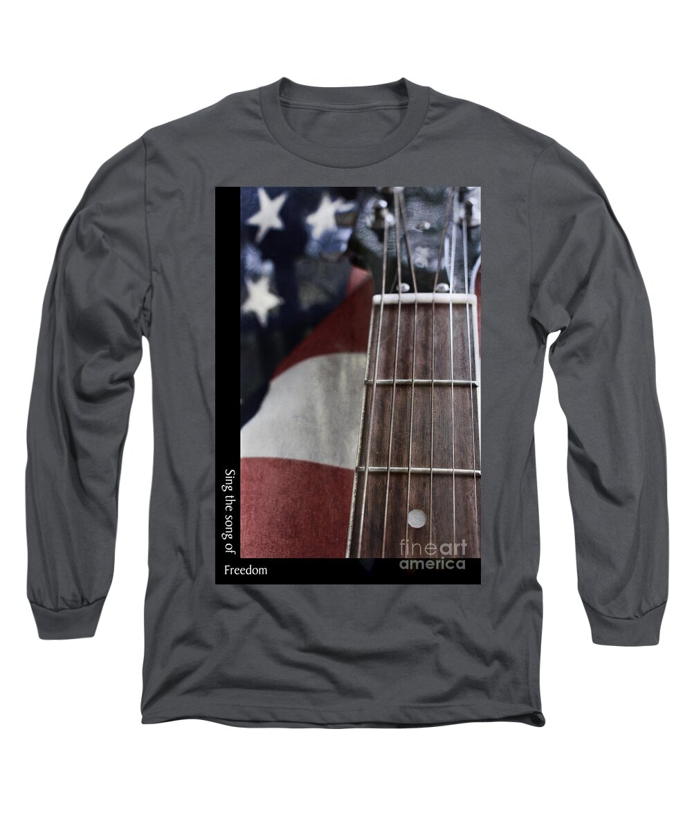 Sing The Song Of Freedom Long Sleeve T-Shirt featuring the photograph Sing the Song of Freedom by Ella Kaye Dickey
