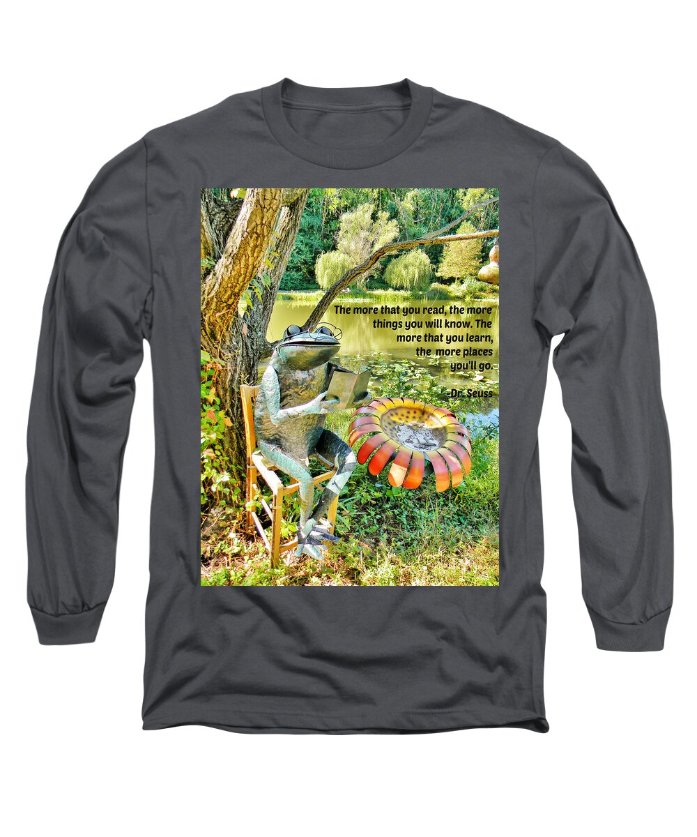 Frog Long Sleeve T-Shirt featuring the photograph The More That You Read... by Jean Goodwin Brooks