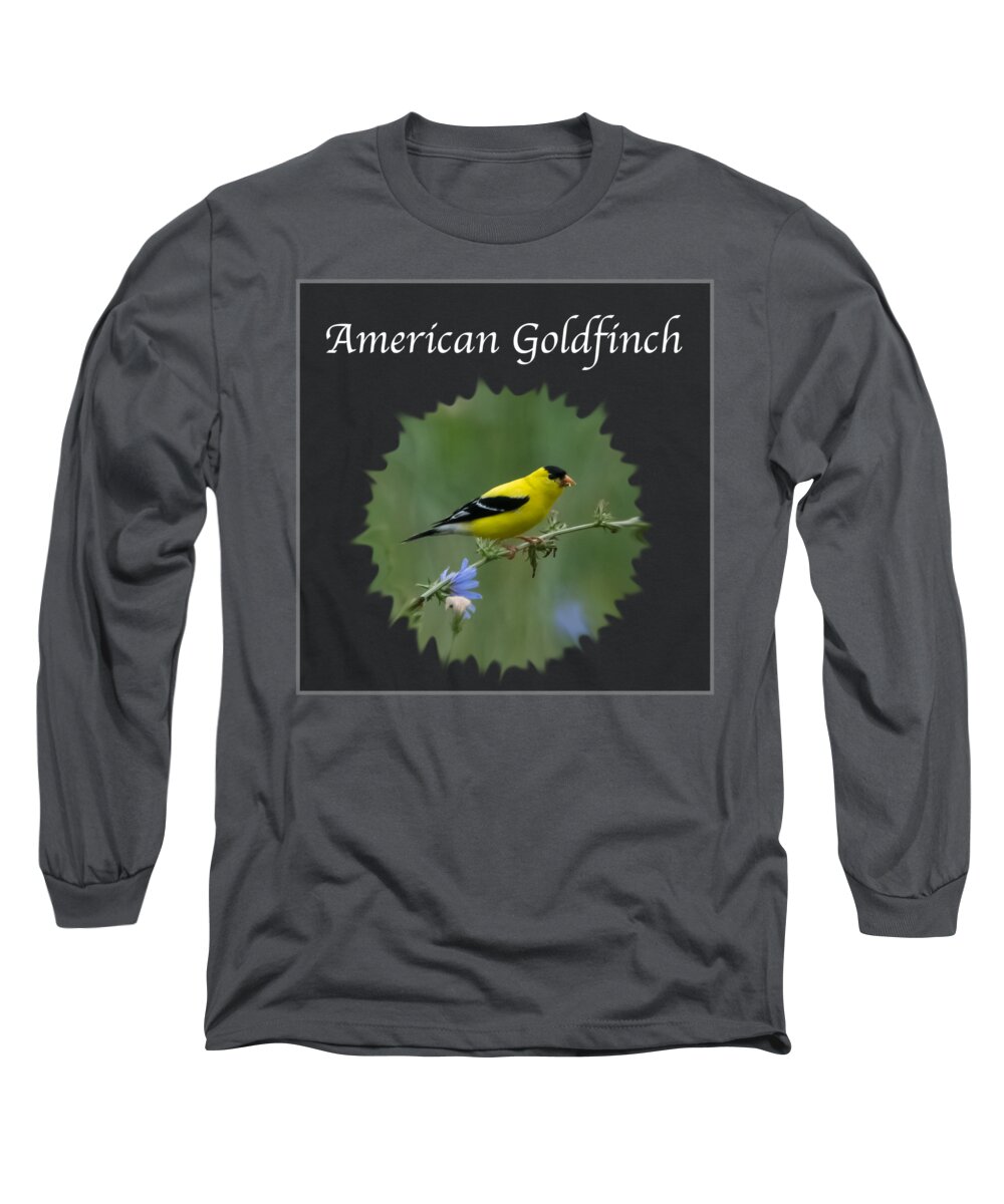 American Goldfinch Long Sleeve T-Shirt featuring the photograph American Goldfinch by Holden The Moment