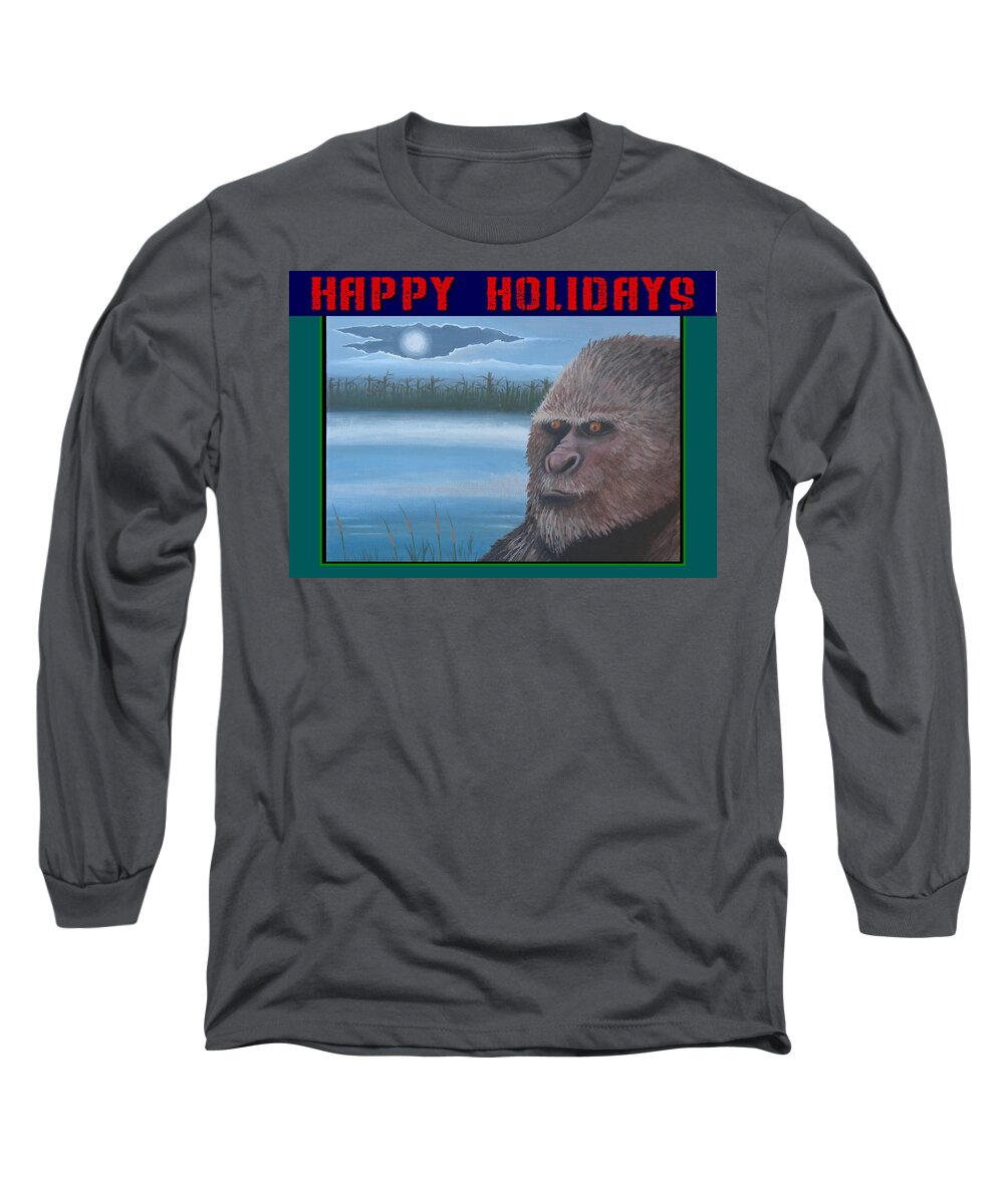 Bigfoot Long Sleeve T-Shirt featuring the painting Bigfoot Happy Holidays by Stuart Swartz