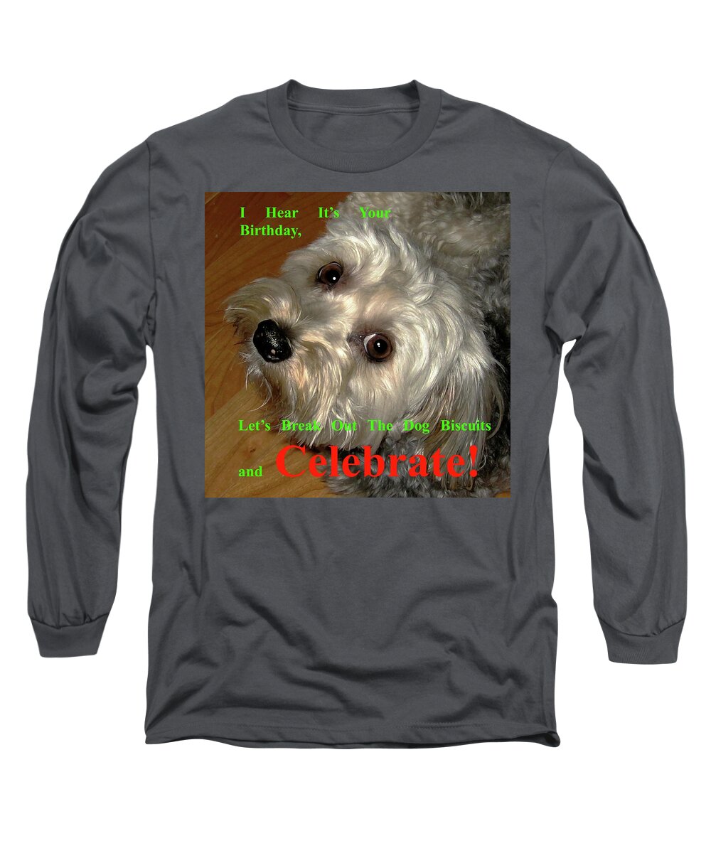 Dog Long Sleeve T-Shirt featuring the digital art Birthday by Dale Ford
