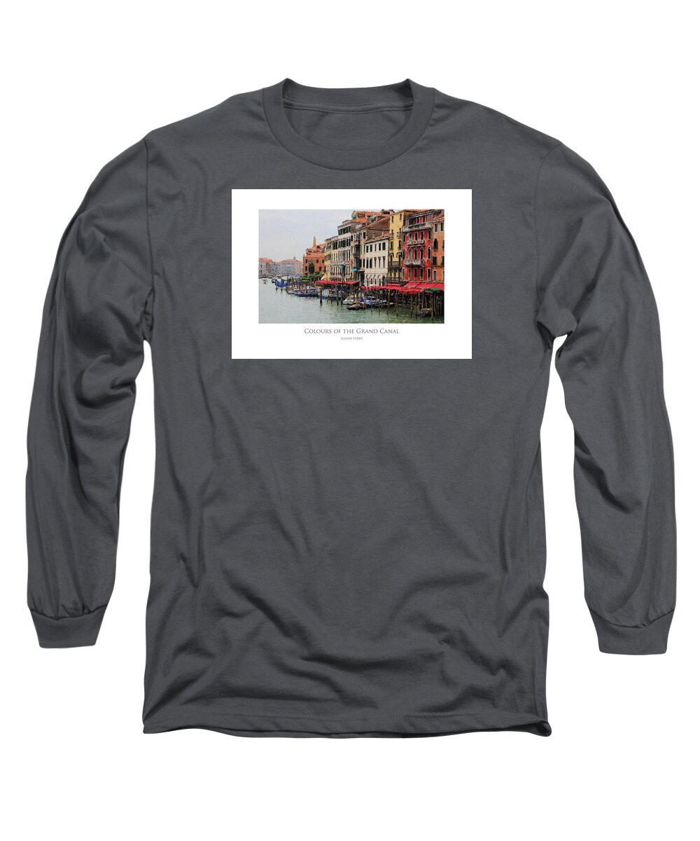 Archetecture Long Sleeve T-Shirt featuring the digital art Colours of the Grand Canal by Julian Perry