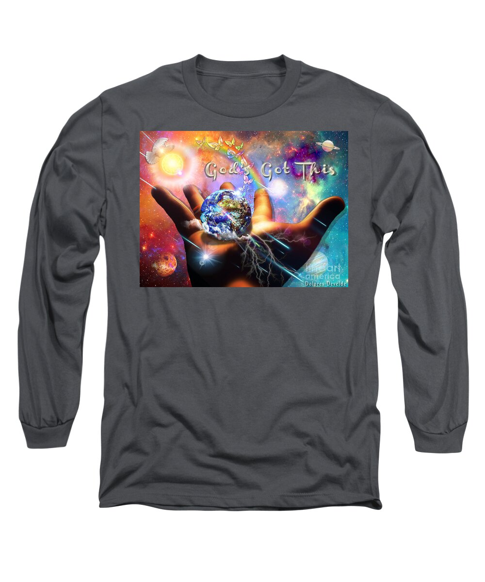 God's Got This Long Sleeve T-Shirt featuring the digital art God's Got This by Dolores Develde