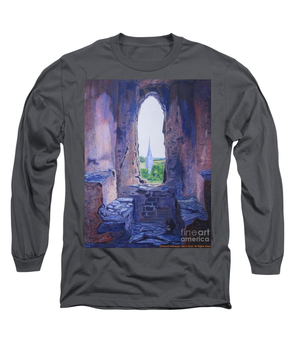 Painting Kidwelly Castle Window Overlooking Kidwelly Church Long Sleeve T-Shirt featuring the painting Kidwelly Castle Window Overlooking Kidwelly Village Church by Edward McNaught-Davis