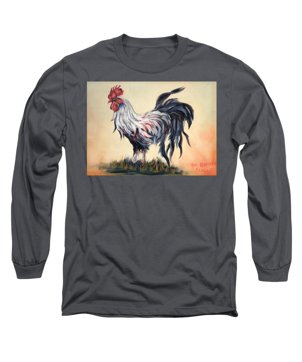 Roosters Long Sleeve T-Shirt featuring the painting Our Rooster Family by Theresa Cangelosi
