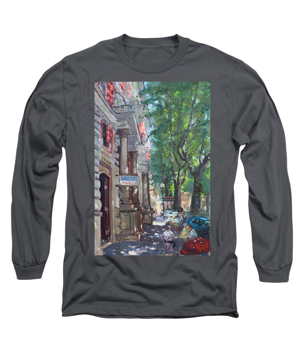 Rome At Barbiere Mario Long Sleeve T-Shirt featuring the painting Rome a Small Talk By Barbiere Mario by Ylli Haruni