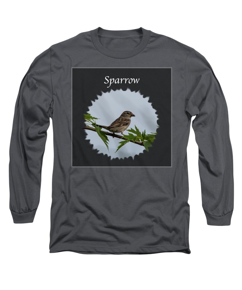 Sparrow Long Sleeve T-Shirt featuring the photograph Sparrow  by Holden The Moment
