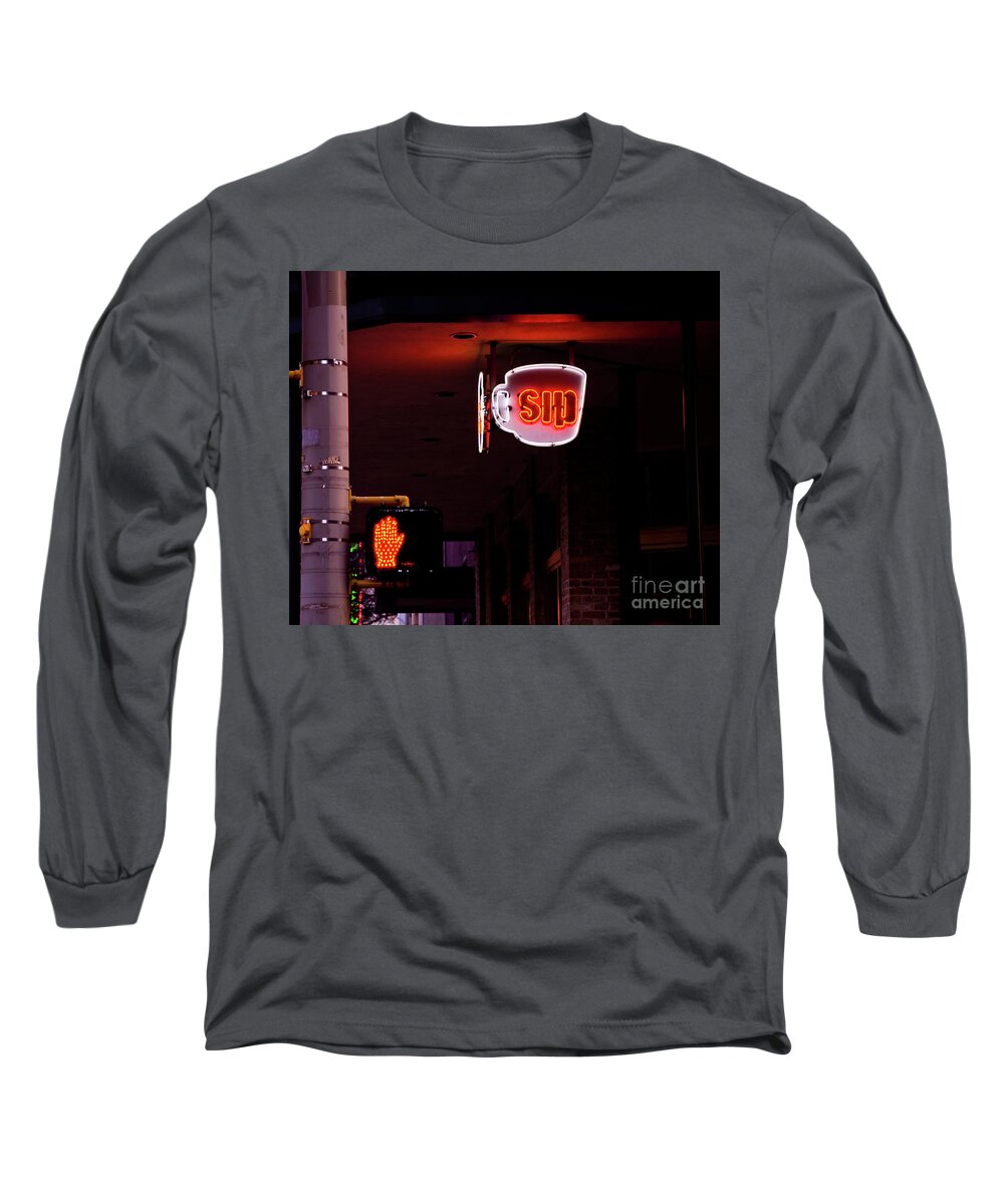 San Antonio Long Sleeve T-Shirt featuring the photograph Stop and Sip by Frances Ann Hattier