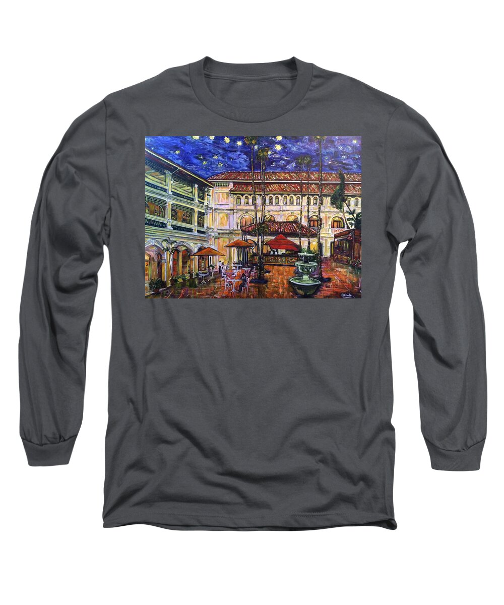 Raffles Hotel Long Sleeve T-Shirt featuring the painting The Grand Dame's Courtyard Cafe by Belinda Low