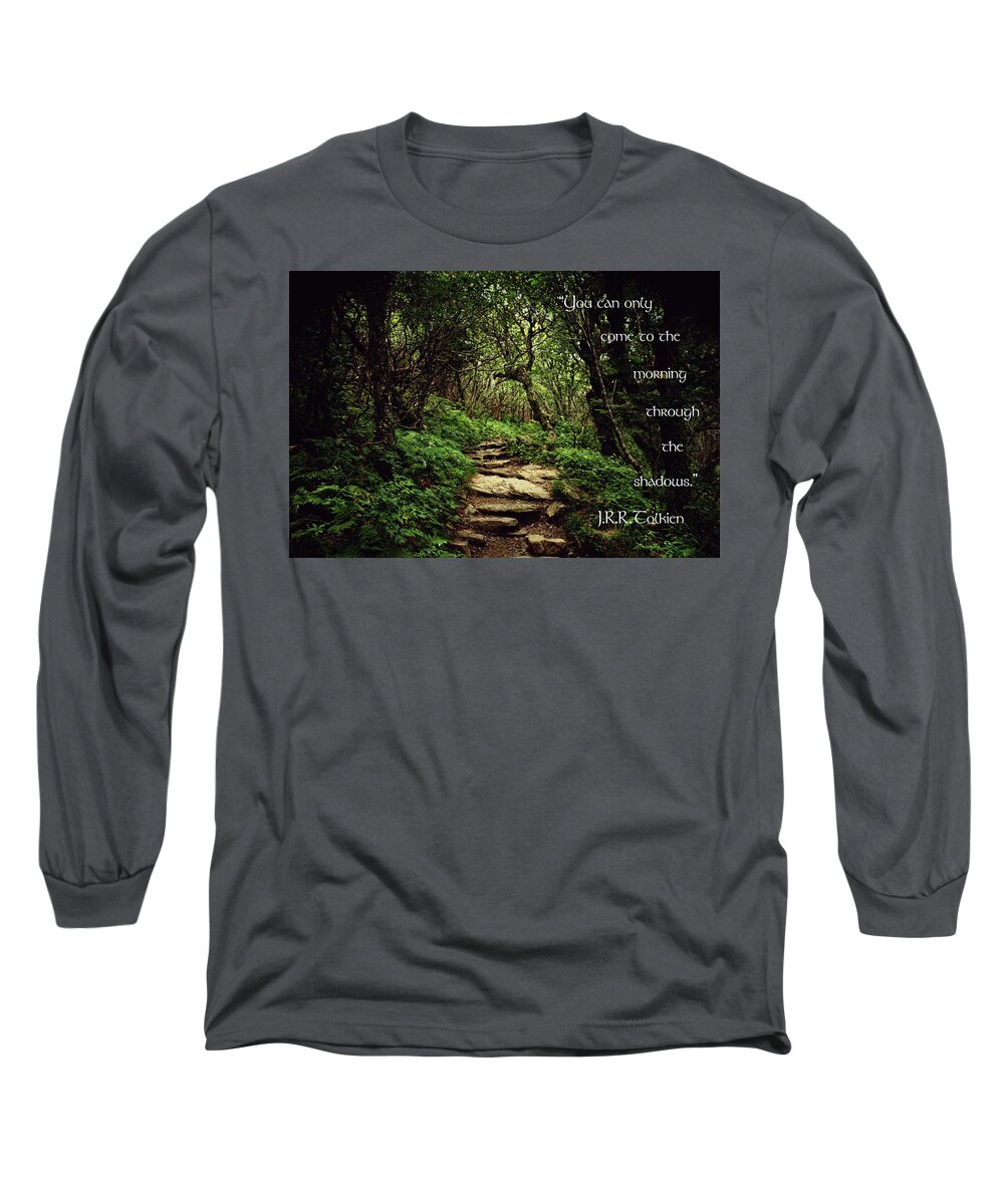 Tolkien Long Sleeve T-Shirt featuring the photograph Through the Shadows by Jessica Brawley