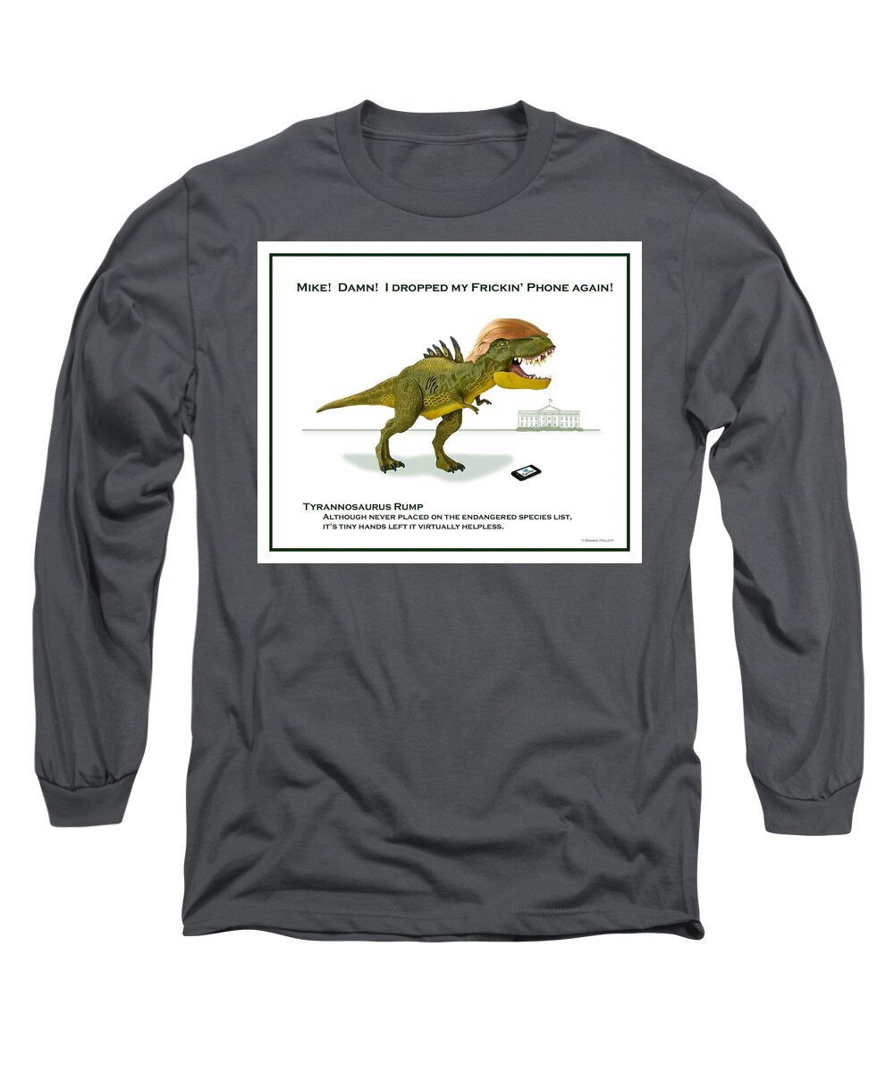 Tyrannosaurus Rump Long Sleeve T-Shirt featuring the digital art Tyrannosaurus Rump by Bonnie Follett