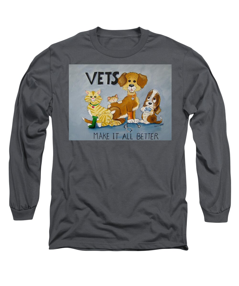 Dogs Long Sleeve T-Shirt featuring the painting Vets Make it All Better by Debra Campbell