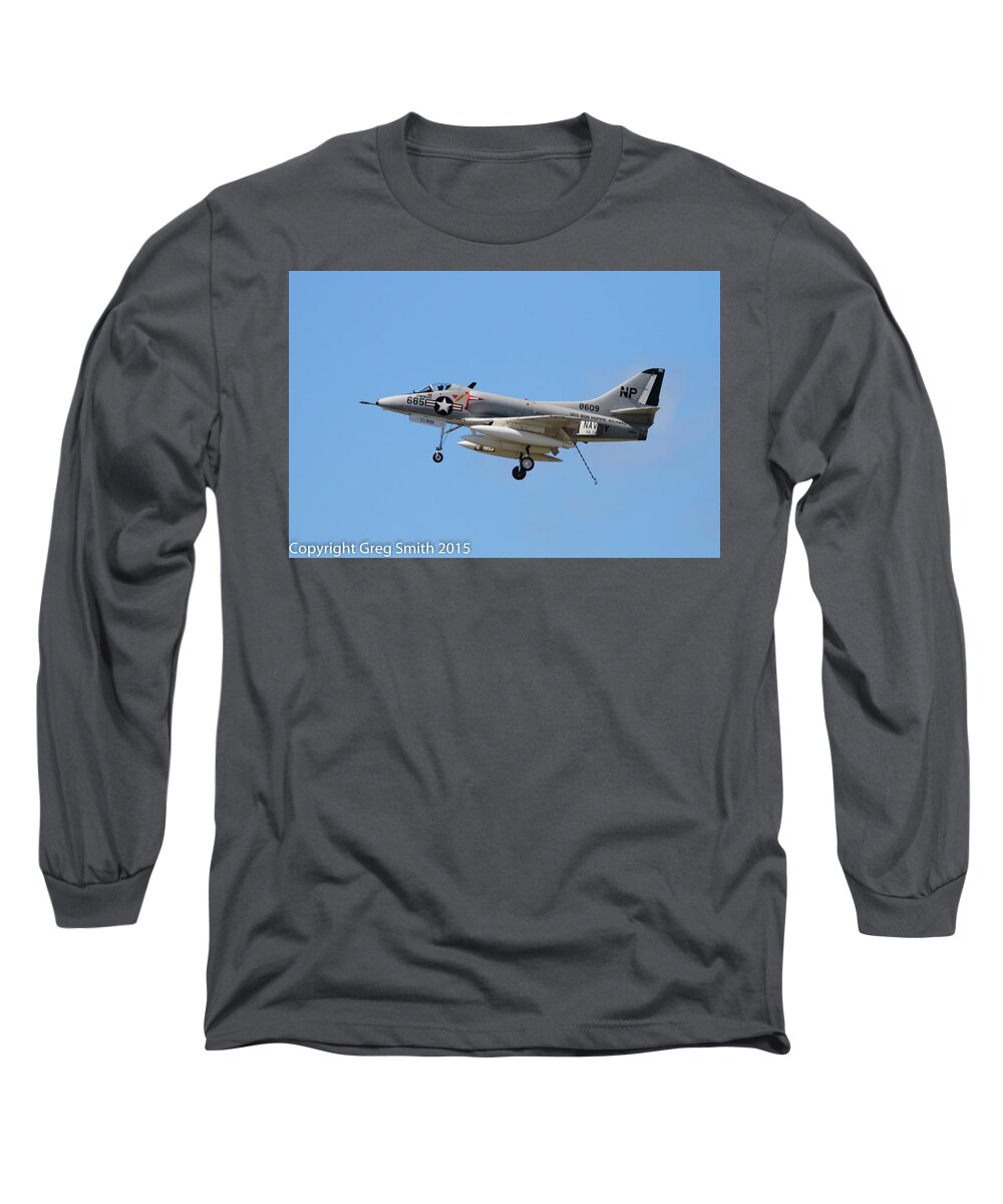 Douglas A4 Skyhawk Long Sleeve T-Shirt featuring the photograph Douglas A4 Skyhawk by Greg Smith
