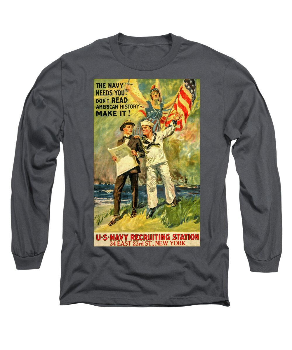 34 East 23rd Street Long Sleeve T-Shirt featuring the photograph The Navy Needs You by David Letts