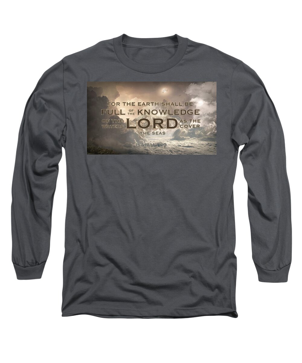  Long Sleeve T-Shirt featuring the digital art Isaiah 11 verse 9 by Jorge Figueiredo