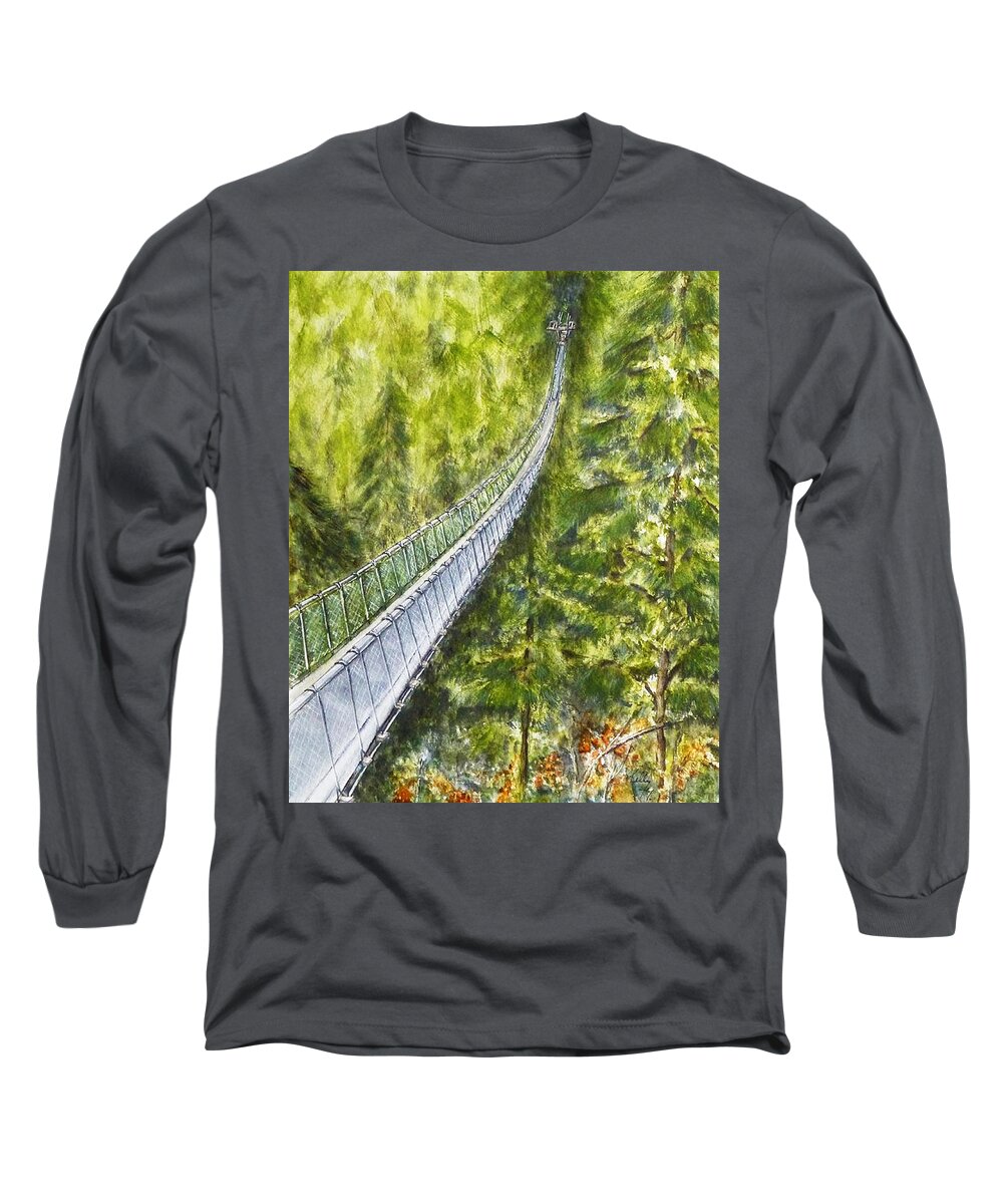 Capilano Suspension Bridge Long Sleeve T-Shirt featuring the painting Capilano Suspension Bridge BC by Kelly Mills
