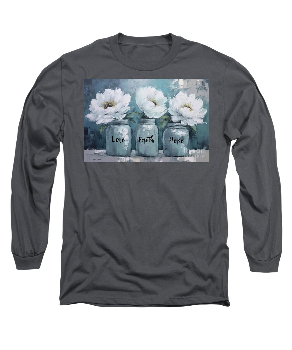 Blue Mason Jars Long Sleeve T-Shirt featuring the painting Love Faith Hope by Tina LeCour