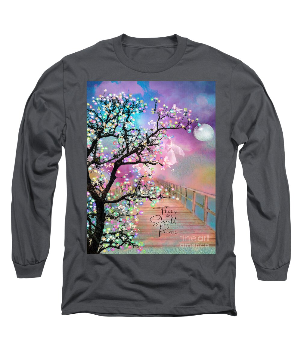 This Too Shall Pass Long Sleeve T-Shirt featuring the mixed media This Too Shall Pass by Laurie's Intuitive