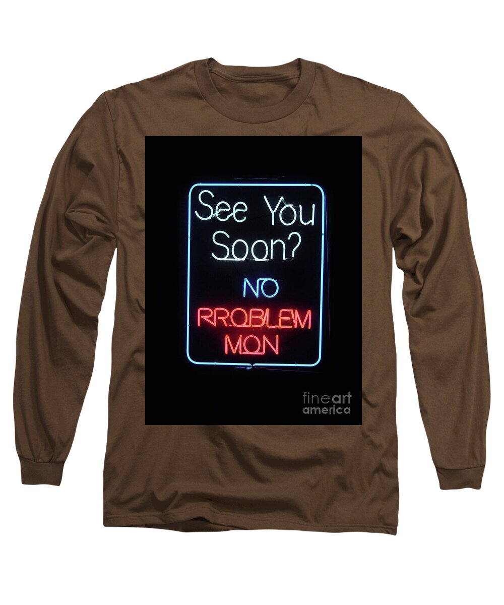  Sign Long Sleeve T-Shirt featuring the photograph No Problem Mon by Mafalda Cento