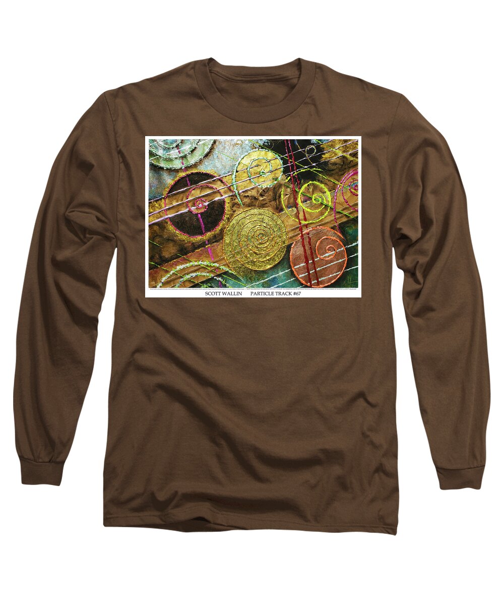 The Particle Track Series Is A Bright Long Sleeve T-Shirt featuring the painting Particle Track Sixty-seven by Scott Wallin