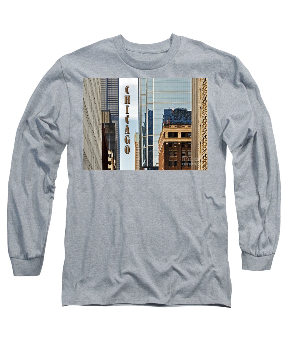 Chicago Long Sleeve T-Shirt featuring the photograph Chicago by Lydia Holly