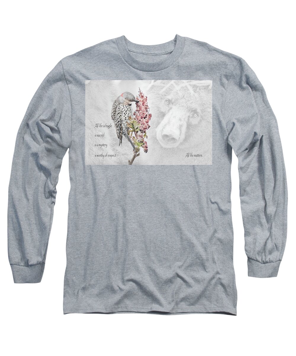 Wildlife Long Sleeve T-Shirt featuring the photograph All Life Matters by Everet Regal
