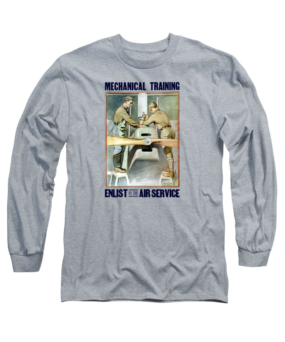Ww1 Long Sleeve T-Shirt featuring the painting Mechanical Training - Enlist In The Air Service by War Is Hell Store