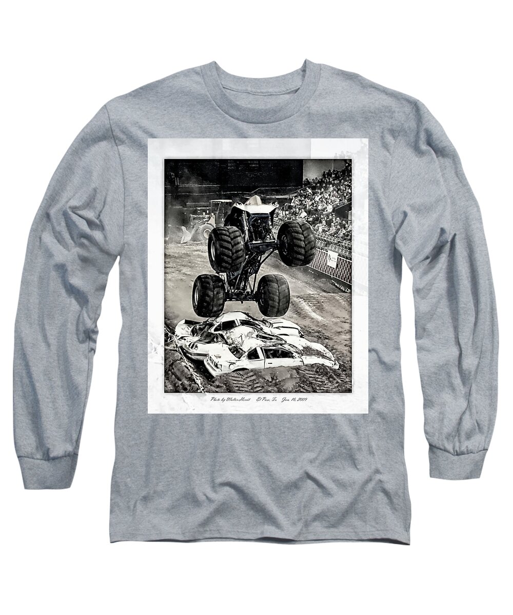 Nasty Boy Long Sleeve T-Shirt featuring the photograph Monster Truck 1b by Walter Herrit