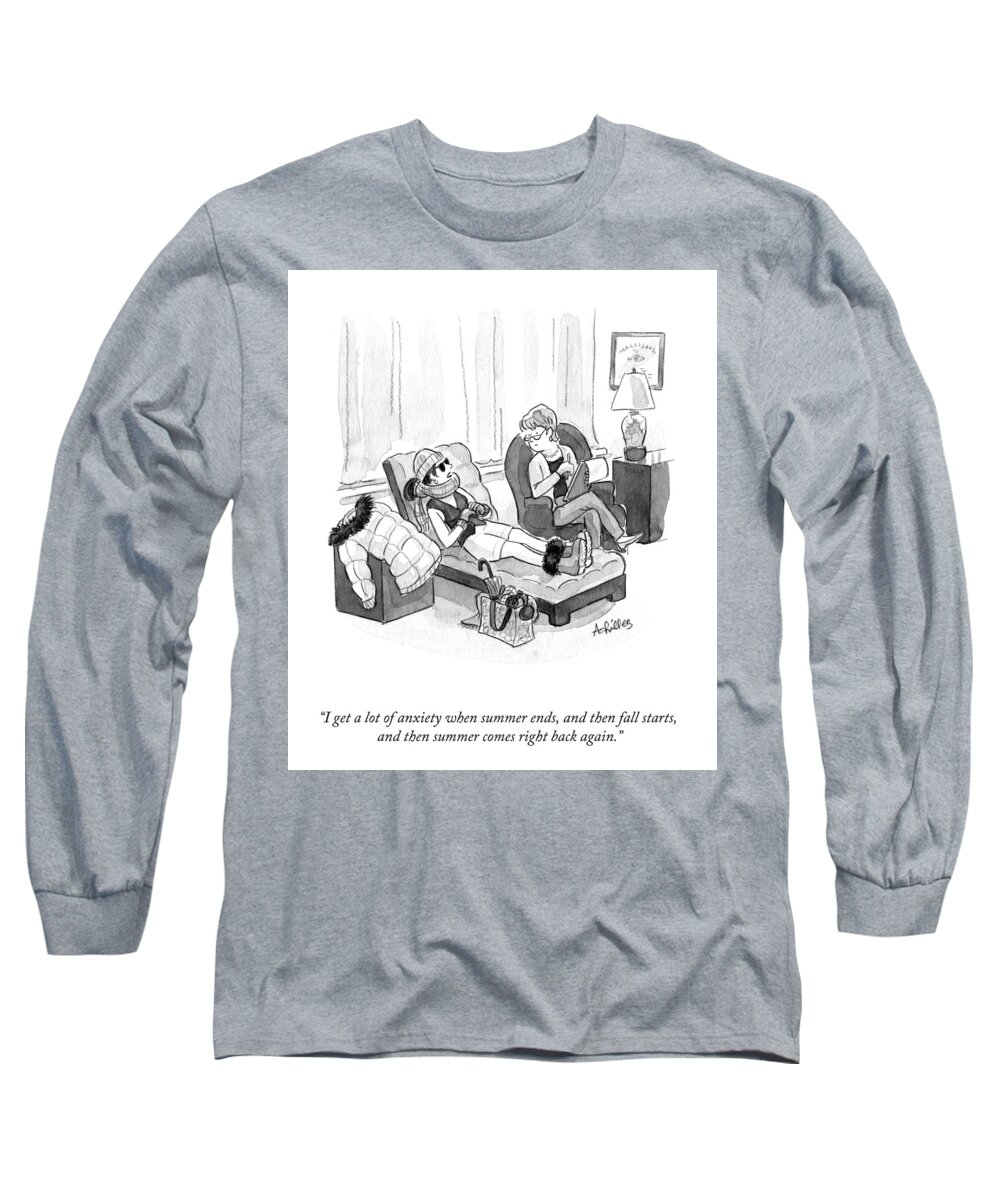 I Get A Lot Of Anxiety When Summer Ends Long Sleeve T-Shirt featuring the drawing A Lot of Anxiety by Pat Achilles