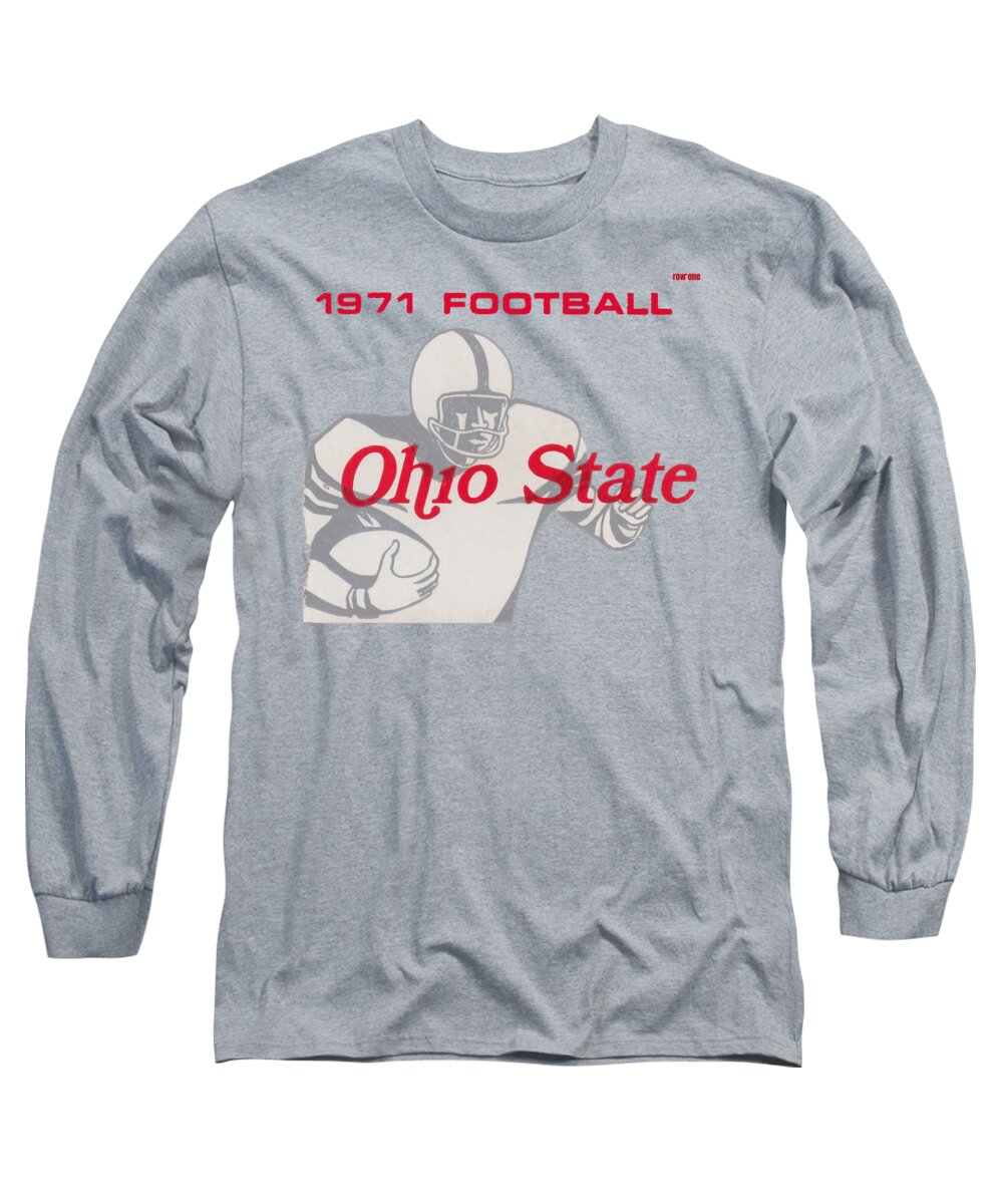 Osu Long Sleeve T-Shirt featuring the mixed media 1971 Ohio State Buckeyes Football Ticket Art by Row One Brand