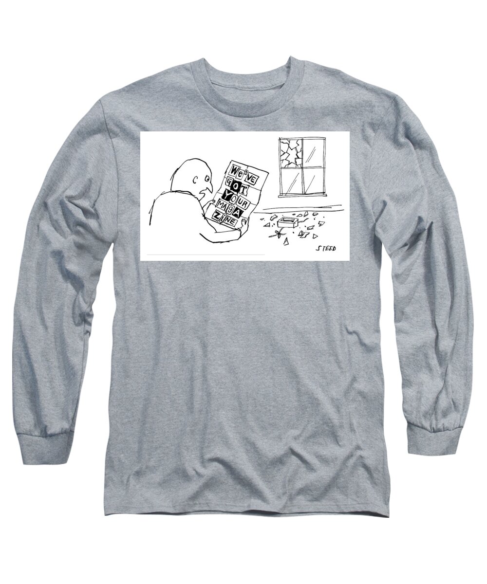 Ransom Long Sleeve T-Shirt featuring the drawing We've Got Your Magazine by Edward Steed