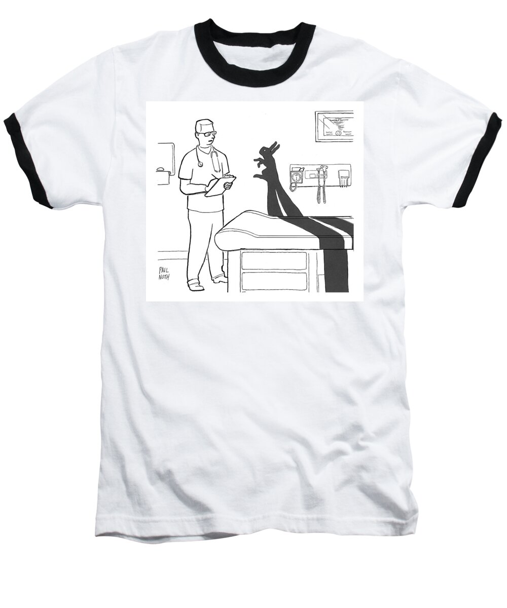 Doctor Baseball T-Shirt featuring the drawing A Doctor Consults A Shadow Puppet Of A Rabbit #1 by Paul Noth
