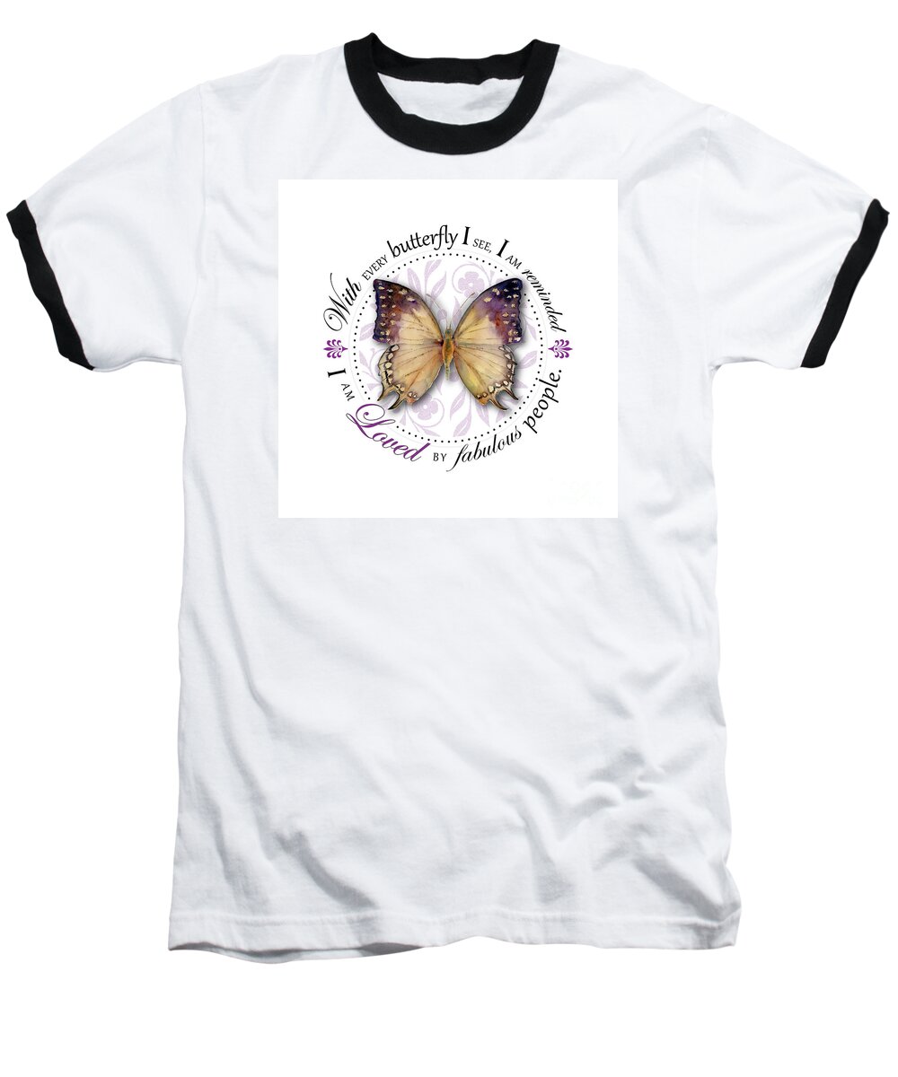 Great Baseball T-Shirt featuring the digital art I am loved by fabulous people #2 by Amy Kirkpatrick
