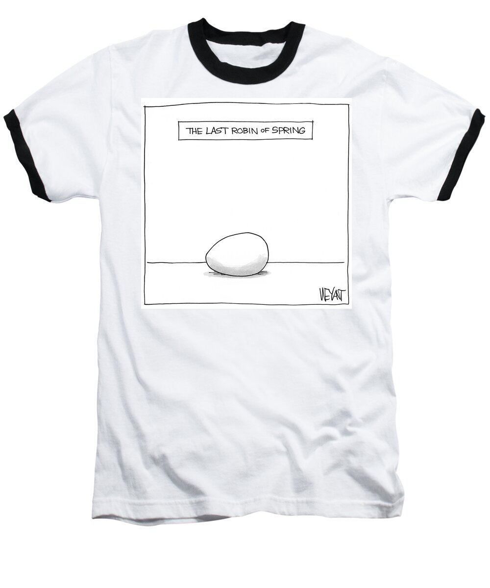 The Last Robin Of Spring Baseball T-Shirt featuring the drawing The Last Robin Of Spring #1 by Christopher Weyant