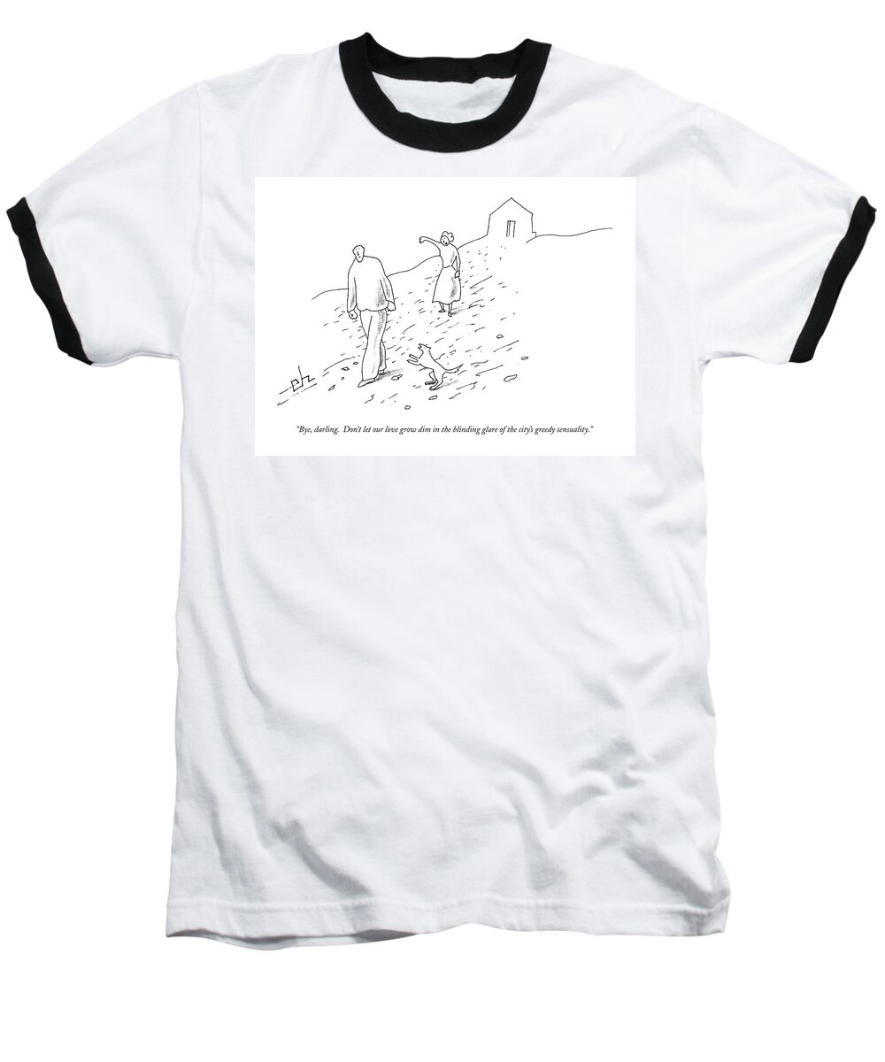 Word Play Baseball T-Shirt featuring the drawing Bye, Darling. Don't Let Our Love Grow Dim by Erik Hilgerdt