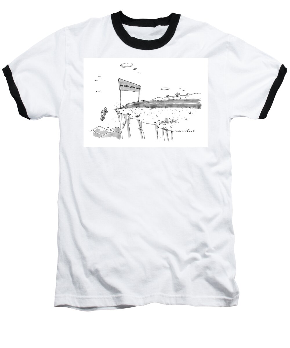 Road Signs Baseball T-Shirt featuring the drawing A Car Has Driven Off A Desert Cliff by Michael Crawford